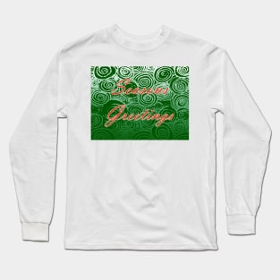 Seasons Greetings Swirls Long Sleeve T-Shirt